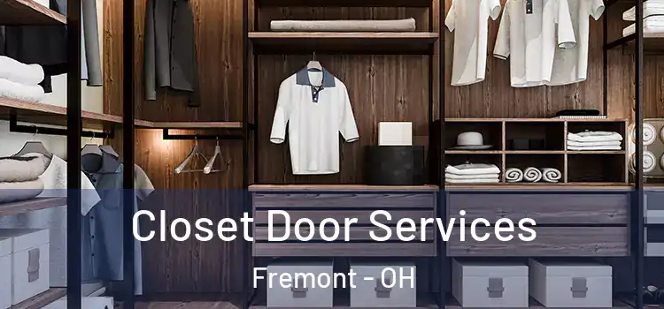 Closet Door Services Fremont - OH
