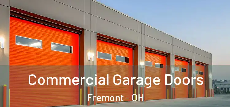  Commercial Garage Doors Fremont - OH
