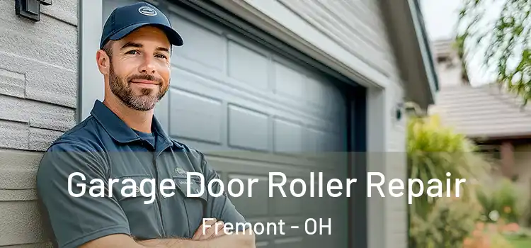  Garage Door Roller Repair Fremont - OH
