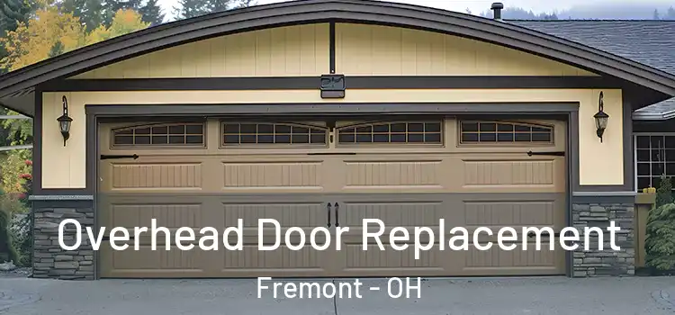  Overhead Door Replacement Fremont - OH