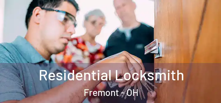 Residential Locksmith Fremont - OH