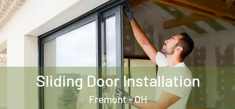 Sliding Door Installation Fremont - OH